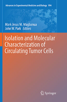 Kartonierter Einband Isolation and Molecular Characterization of Circulating Tumor Cells von 