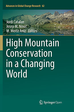 Kartonierter Einband High Mountain Conservation in a Changing World von 