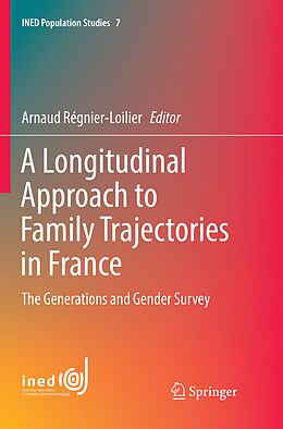 Couverture cartonnée A Longitudinal Approach to Family Trajectories in France de 