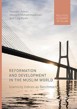 Couverture cartonnée Reformation and Development in the Muslim World de Hossein Askari, Liza Mydin, Hossein Mohammadkhan