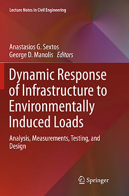 Kartonierter Einband Dynamic Response of Infrastructure to Environmentally Induced Loads von 