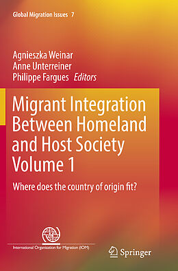 Couverture cartonnée Migrant Integration Between Homeland and Host Society Volume 1 de 