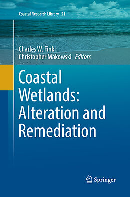 Couverture cartonnée Coastal Wetlands: Alteration and Remediation de 