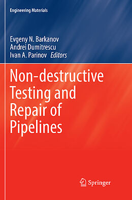 Couverture cartonnée Non-destructive Testing and Repair of Pipelines de 