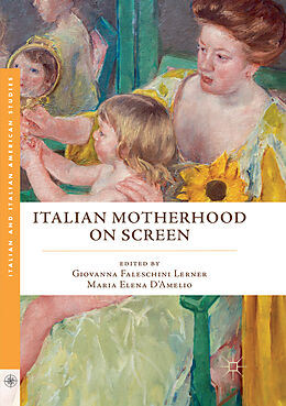 Kartonierter Einband Italian Motherhood on Screen von 