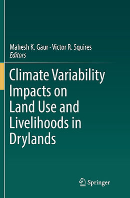 Couverture cartonnée Climate Variability Impacts on Land Use and Livelihoods in Drylands de 