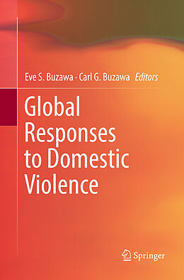 Kartonierter Einband Global Responses to Domestic Violence von 