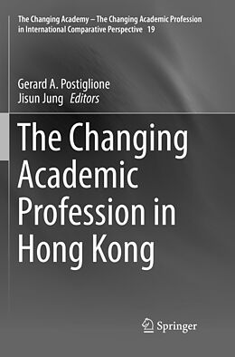 Couverture cartonnée The Changing Academic Profession in Hong Kong de 