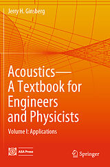 Couverture cartonnée Acoustics-A Textbook for Engineers and Physicists de Jerry H. Ginsberg