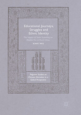 Couverture cartonnée Educational Journeys, Struggles and Ethnic Identity de Xinyi Wu