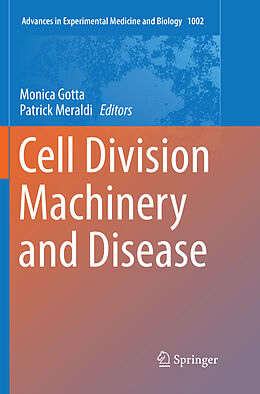 Kartonierter Einband Cell Division Machinery and Disease von 