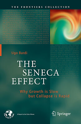 Kartonierter Einband The Seneca Effect von Ugo Bardi