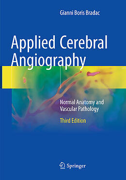 Kartonierter Einband Applied Cerebral Angiography von Gianni Boris Bradac