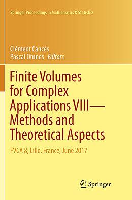 Couverture cartonnée Finite Volumes for Complex Applications VIII - Methods and Theoretical Aspects de 
