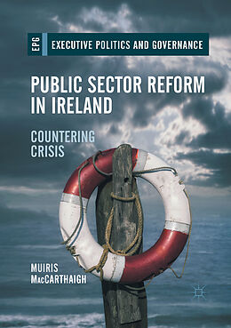 Couverture cartonnée Public Sector Reform in Ireland de Muiris Maccarthaigh