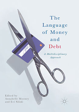 Couverture cartonnée The Language of Money and Debt de 