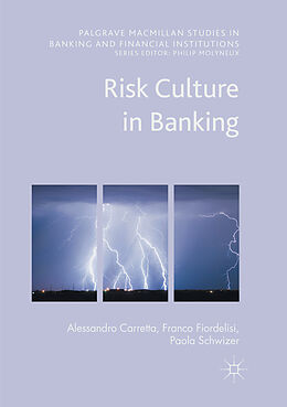 Couverture cartonnée Risk Culture in Banking de Alessandro Carretta, Paola Schwizer, Franco Fiordelisi