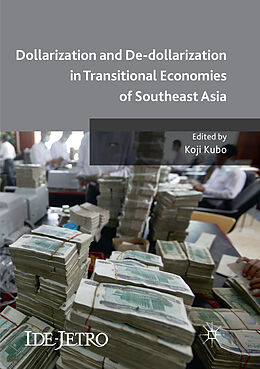 Couverture cartonnée Dollarization and De-dollarization in Transitional Economies of Southeast Asia de 