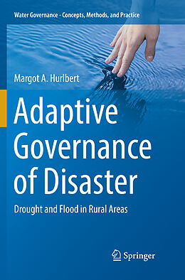 Couverture cartonnée Adaptive Governance of Disaster de Margot A. Hurlbert