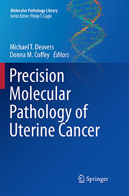 Couverture cartonnée Precision Molecular Pathology of Uterine Cancer de 