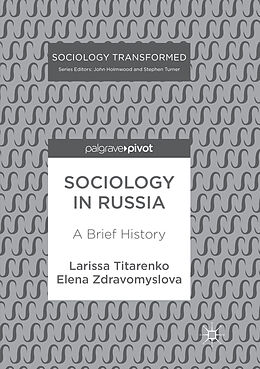 Couverture cartonnée Sociology in Russia de Elena Zdravomyslova, Larissa Titarenko