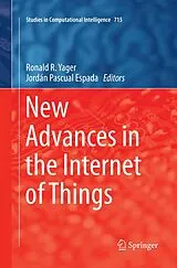 Kartonierter Einband New Advances in the Internet of Things von