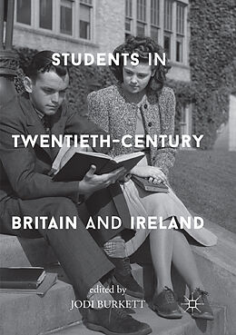 Couverture cartonnée Students in Twentieth-Century Britain and Ireland de 