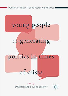 Couverture cartonnée Young People Re-Generating Politics in Times of Crises de 