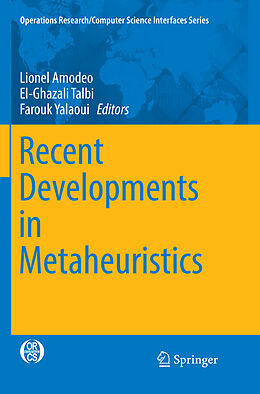 Kartonierter Einband Recent Developments in Metaheuristics von 