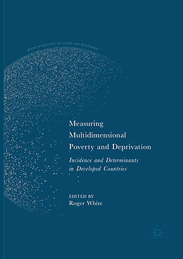 Couverture cartonnée Measuring Multidimensional Poverty and Deprivation de 