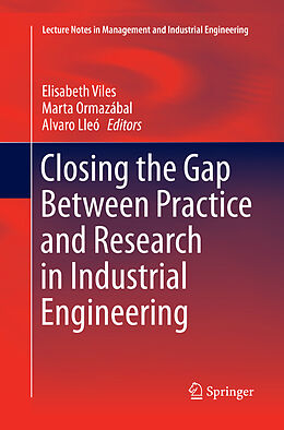 Kartonierter Einband Closing the Gap Between Practice and Research in Industrial Engineering von 