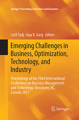 Couverture cartonnée Emerging Challenges in Business, Optimization, Technology, and Industry de 