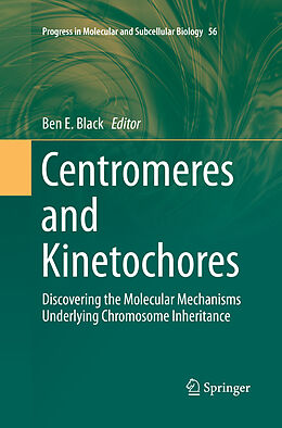 Couverture cartonnée Centromeres and Kinetochores de 