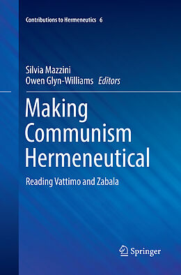 Couverture cartonnée Making Communism Hermeneutical de 