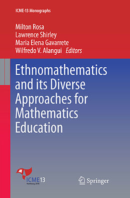 Kartonierter Einband Ethnomathematics and its Diverse Approaches for Mathematics Education von 
