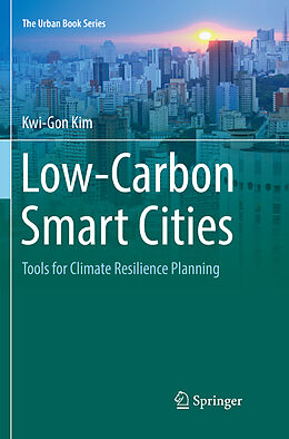 Couverture cartonnée Low-Carbon Smart Cities de Kwi-Gon Kim