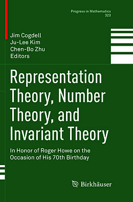 Kartonierter Einband Representation Theory, Number Theory, and Invariant Theory von 