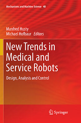 Kartonierter Einband New Trends in Medical and Service Robots von 