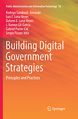 Couverture cartonnée Building Digital Government Strategies de Rodrigo Sandoval-Almazán, Luis F. Luna-Reyes, Dolores E. Luna-Reyes