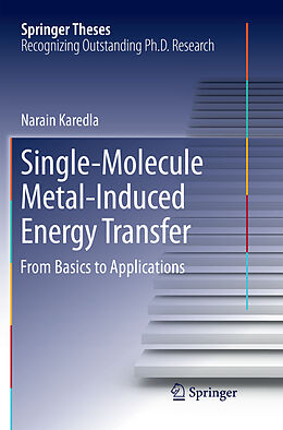 Kartonierter Einband Single-Molecule Metal-Induced Energy Transfer von Narain Karedla