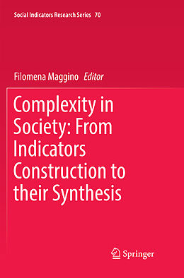 Couverture cartonnée Complexity in Society: From Indicators Construction to their Synthesis de 