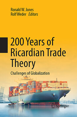 Couverture cartonnée 200 Years of Ricardian Trade Theory de 