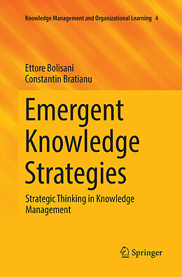 Couverture cartonnée Emergent Knowledge Strategies de Constantin Bratianu, Ettore Bolisani