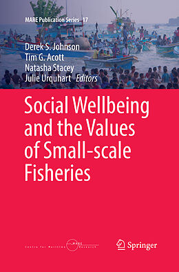 Couverture cartonnée Social Wellbeing and the Values of Small-scale Fisheries de 