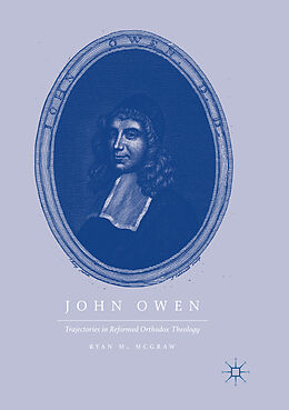 Kartonierter Einband John Owen von Ryan M. Mcgraw