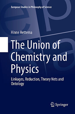 Couverture cartonnée The Union of Chemistry and Physics de Hinne Hettema