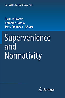 Couverture cartonnée Supervenience and Normativity de 