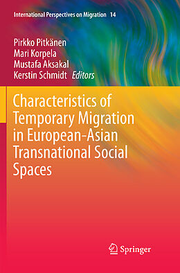 Kartonierter Einband Characteristics of Temporary Migration in European-Asian Transnational Social Spaces von 