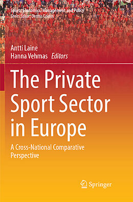 Couverture cartonnée The Private Sport Sector in Europe de 