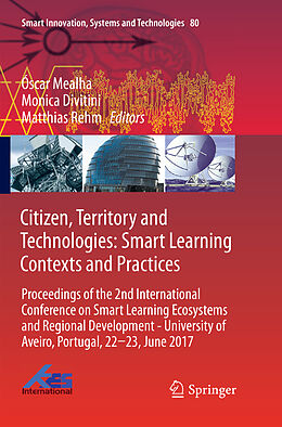 Kartonierter Einband Citizen, Territory and Technologies: Smart Learning Contexts and Practices von 